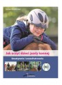 Książka Jak uczyć dzieci jazdy konnej.