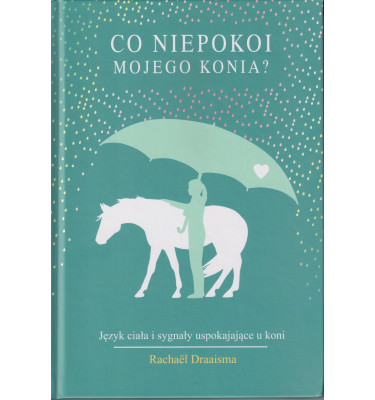 Książka Co niepokoi mojego konia?