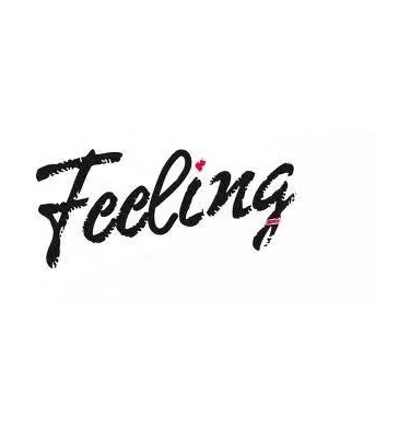 FEELING
